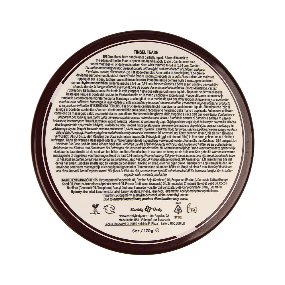 EARTHLY BODY - VELA DE MASSAGEM 3 EM 1 DE SEMENTES DE CÂNHAMO TINSEL TEASE 6 OZ.