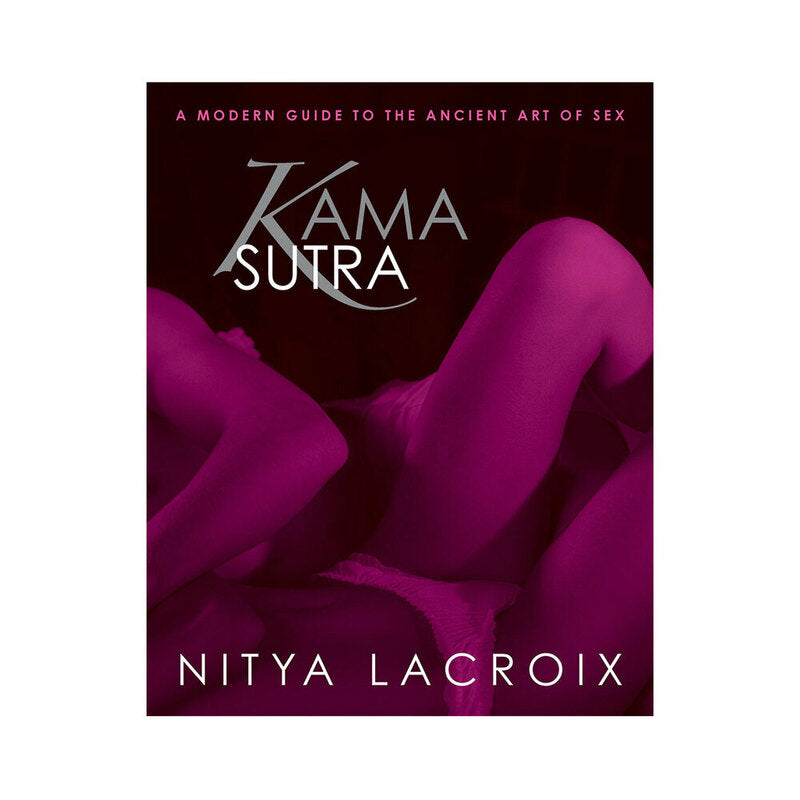 SIMON & SCHUSTER - KAMA SUTRA: UM GUIA MODERNO PARA A ARTE ANTIGA DO SEXO
