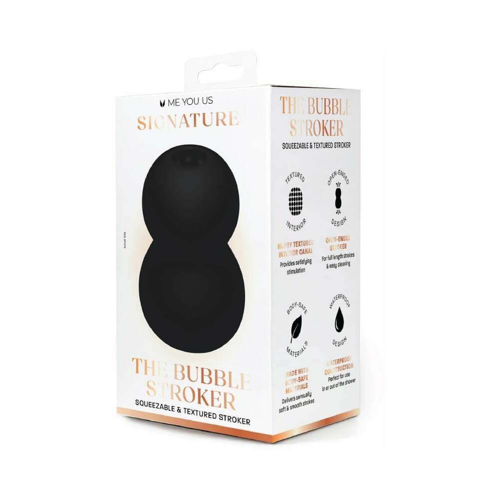 ME YOU US SIGNATURE - THE BUBBLE STROKER BLACK