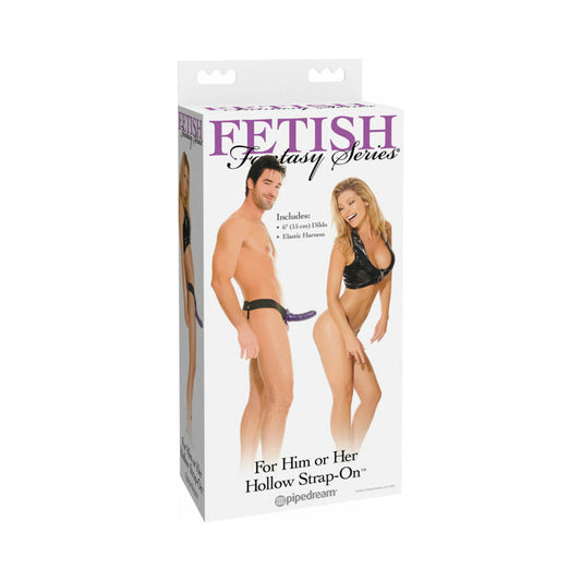 PIPEDREAM - FETISH FANTASY SERIES FOR HIM OR HER 6 IN. HOLLOW STRAP ON