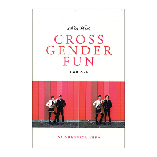 SCB - MISS VERA'S CROSS GENDER FUN FOR ALL