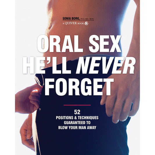 HACHETTE - ORAL SEX HE'LL NEVER FORGET