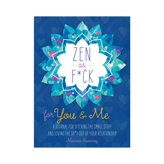 MPS - ZEN AS F*CK FOR YOU & ME JOURNAL