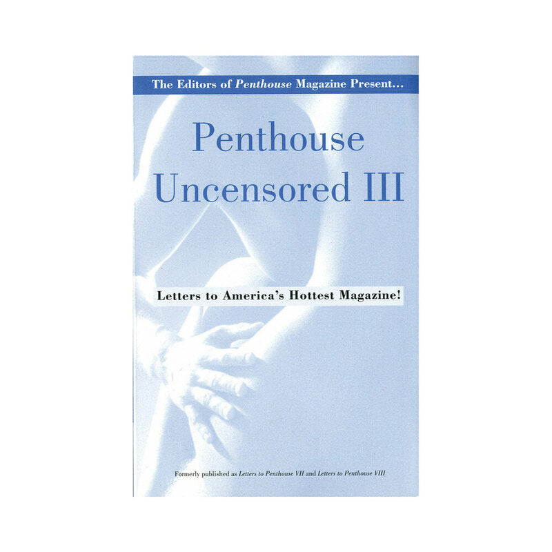 HACHETTE - PENTHOUSE UNCENSORED III