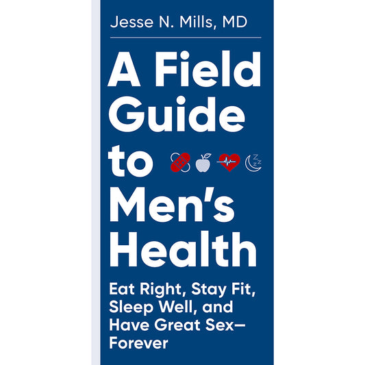 HACHETTE - A FIELD GUIDE TO MEN'S HEALTH