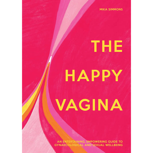 HARPER COLLINS - THE HAPPY VAGINA: UM GUIA DE EMPODERAMENTO PARA COMPREENDER O SEU CORPO