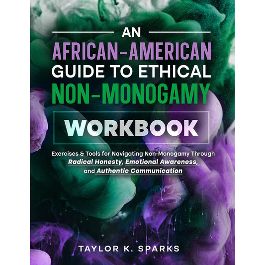 INGRAM – UM MANUAL DE GUIA AFRO-AMERICANO PARA A NÃO MONOGAMIA ÉTICA