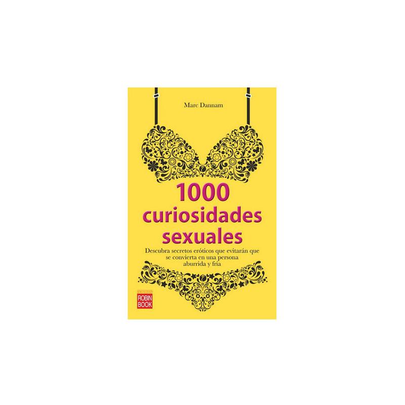 EDITORIAL - LIBRO 1000 CURIOSIDADES SEXUALES